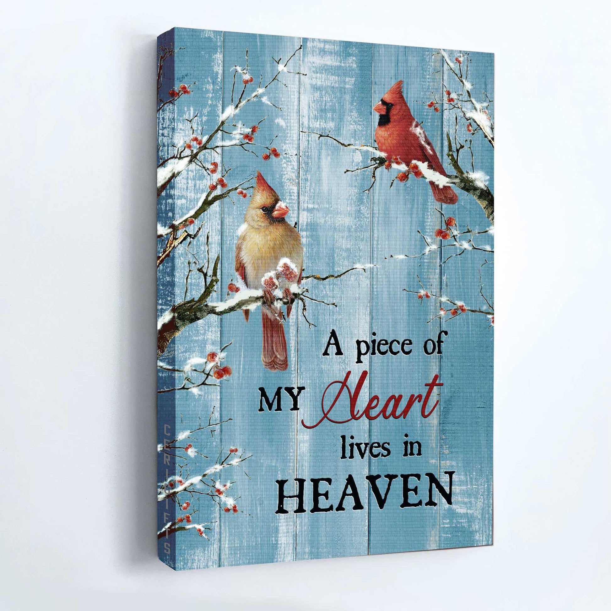 Memorial Premium Wrapped Portrait Canvas- Blue background, Cardinal, Frozen cranberry, A piece of my heart lives in heaven - Gift for family - Amzanimalsgift