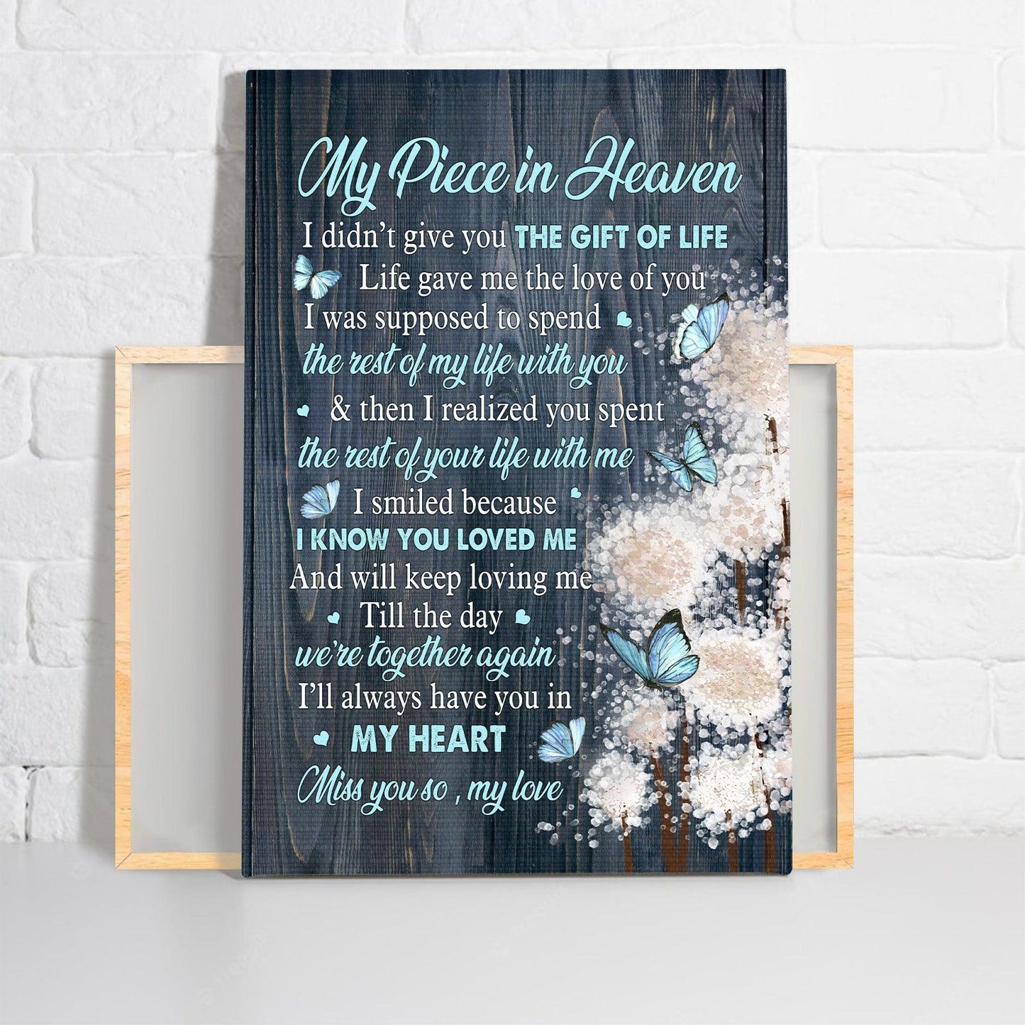 Memorial Premium Wrapped Portrait Canvas - Blue Butterfly, Dandelion, I'll Always Have You In My Heart - Heaven Gift For Members Family - Amzanimalsgift