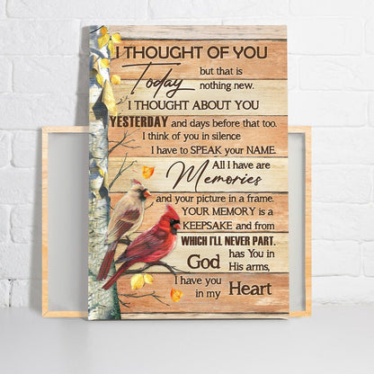 Memorial Premium Wrapped Portrait Canvas - Yellow Forest Painting, Cardinal Drawing, I Thought Of You Today - Heaven Gift For Members Family - Amzanimalsgift