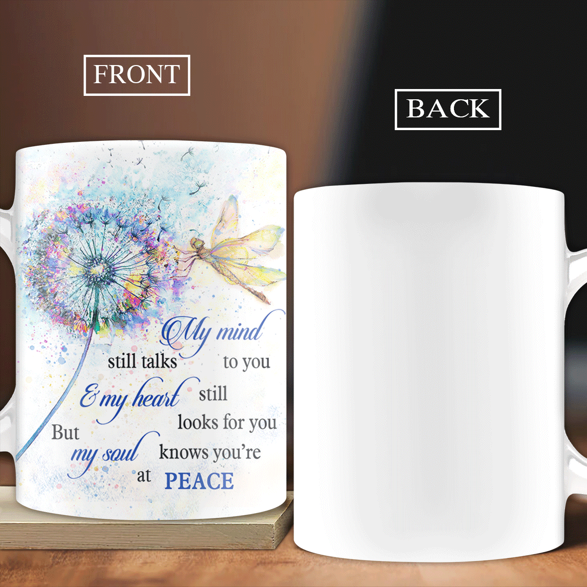 Memorial White Mug - Colorful Dandelion, Dragonfly Painting - My Mind Still Talks To You Mug - Gift For Members Family - Amzanimalsgift