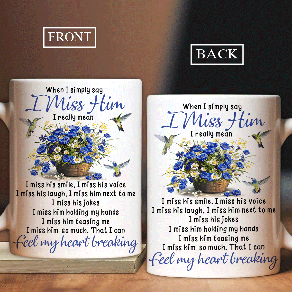 Memorial White Mug - Flower basket, Blue flower, Vintage painting Mug - Gift for members family - I can feel my heart breaking - Heaven White Mug - Amzanimalsgift