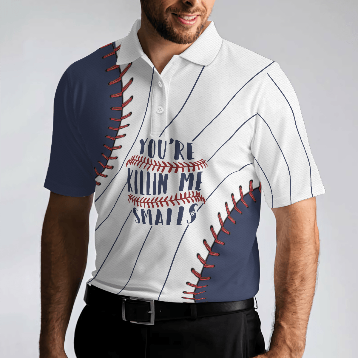 Men Baseball Polo Shirt - You're Killin Me Smalls Baseball Polo Shirt, Baseball Ball All Over Print Polo Shirt - Perfect Gift For Men, Baseball Lover - Amzanimalsgift