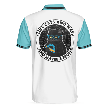 Men Cat Polo Shirt - Cats And Math Men Polo Shirt, I Like Cats And Math And Maybe 3 People Polo Shirt - Best Gift For Male Math Teachers - Amzanimalsgift