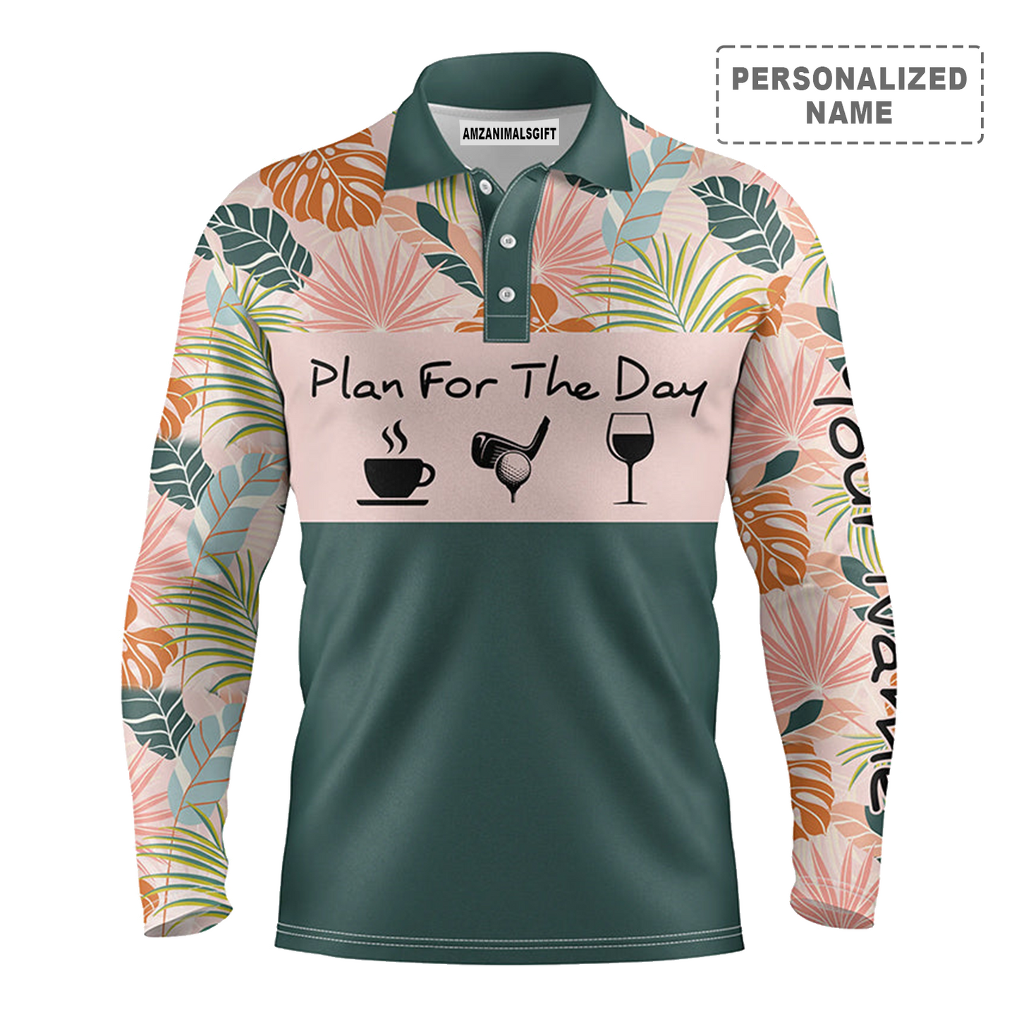 Plan Golf Coffee Wine Tropical Leaves Pattern Long Sleeve Polo Shirt Customized Name For Men, Personalized Golf Outfit For Golfers, Team