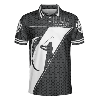 Men Golf Polo Shirt - Black Golfing Pattern Men Polo Shirt, Life Is Full Of Important Choices Golf Polo Shirt, Best Golf Shirt For Men, Golfers - Amzanimalsgift