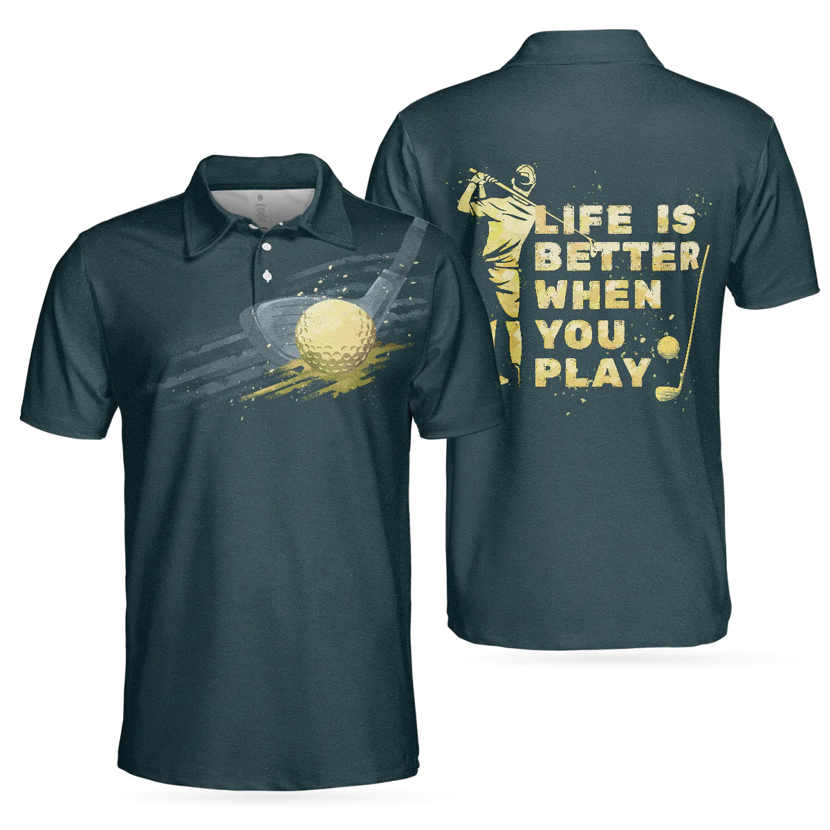 Men Golf Polo Shirt - Dark Green Golfing Men Polo Shirt, Life is better when you play Golf Artistic Men Polo Shirt - Perfect Gift For Men, Golfers - Amzanimalsgift