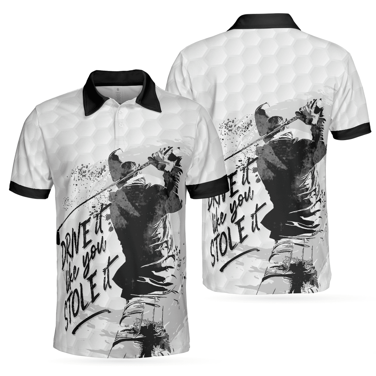 Men Golf Polo Shirt - Drive It Like You Stole It Golf Polo Shirt, Black And White Golf Shirt For Men, Best Gift For Golf Lover - Amzanimalsgift