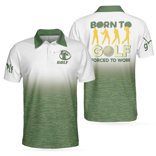 Men Golf Polo Shirt - Elegant Born To Golf Forced To Work Men Golf Polo Shirt - Perfect Polo Shirt For Men, Golfers - Amzanimalsgift