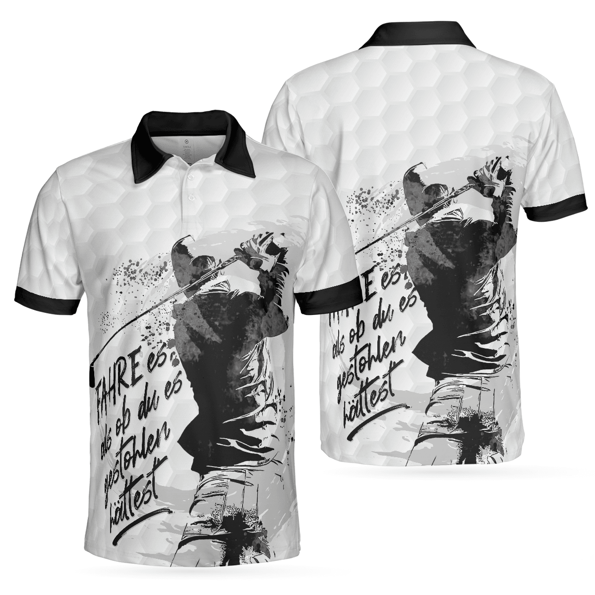 Men Golf Polo Shirt - German Golfing Men Polo Shirt, Fahre Es Als Ob Du Es Gestohlen Hättest Polo Shirt, Best Golf Shirt For Men, Gift For Golfers - Amzanimalsgift