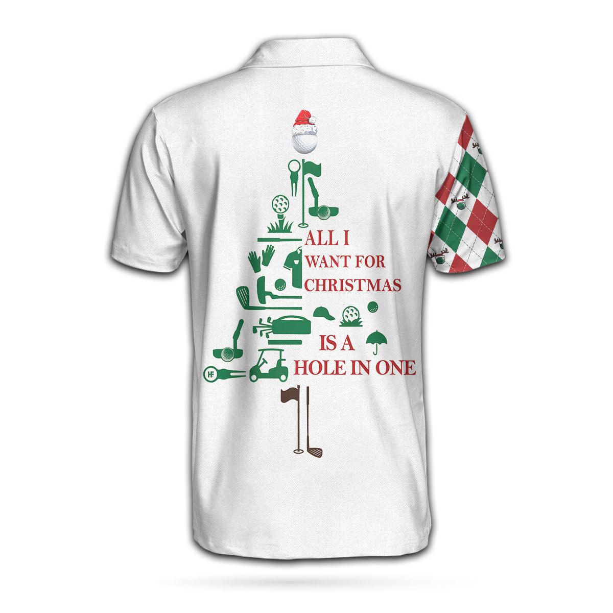 Men Golf Polo Shirt - Golf Custom Men Polo Shirt All I Want For Christmas Is A Hole In One Men Polo Shirt - Perfect Gift For Men, Golfers - Amzanimalsgift