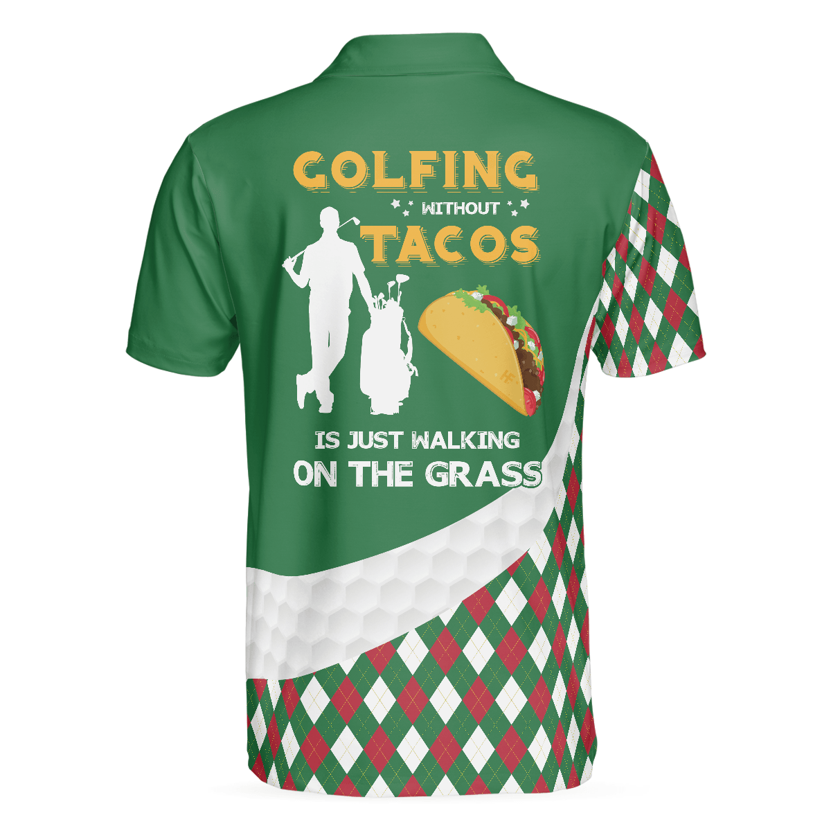 Men Golf Polo Shirt - Golfing Without Tacos Is Just Walking On The Grass Golf Shirt Men Polo Shirt - Perfect Polo Shirt For Men, Golfers - Amzanimalsgift