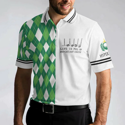 Men Golf Polo Shirt - Green Argyle Pattern Golf Men Polo Shirt, Life Is Full Of Important Choices Shirts For Male, Best Golf Shirts For Hot Weather - Amzanimalsgift
