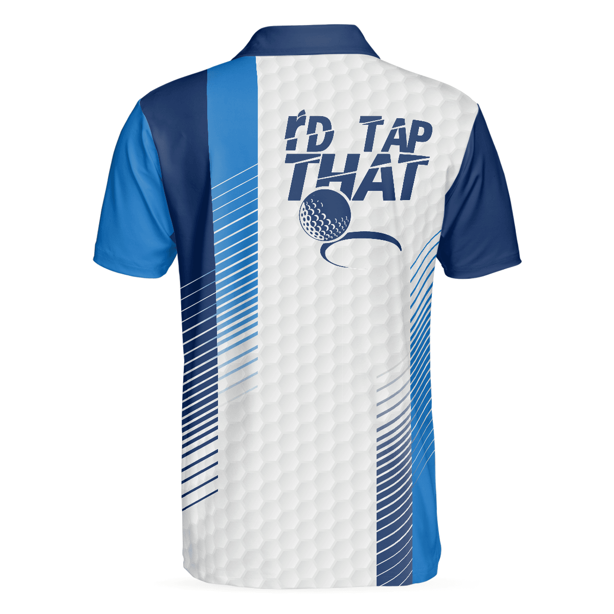Men Golf Polo Shirt - I'd Tap That Elegant Blue Color Golf Polo Shirt, Blue Golfing Polo Shirt, Best Golf Shirt For Men - Amzanimalsgift