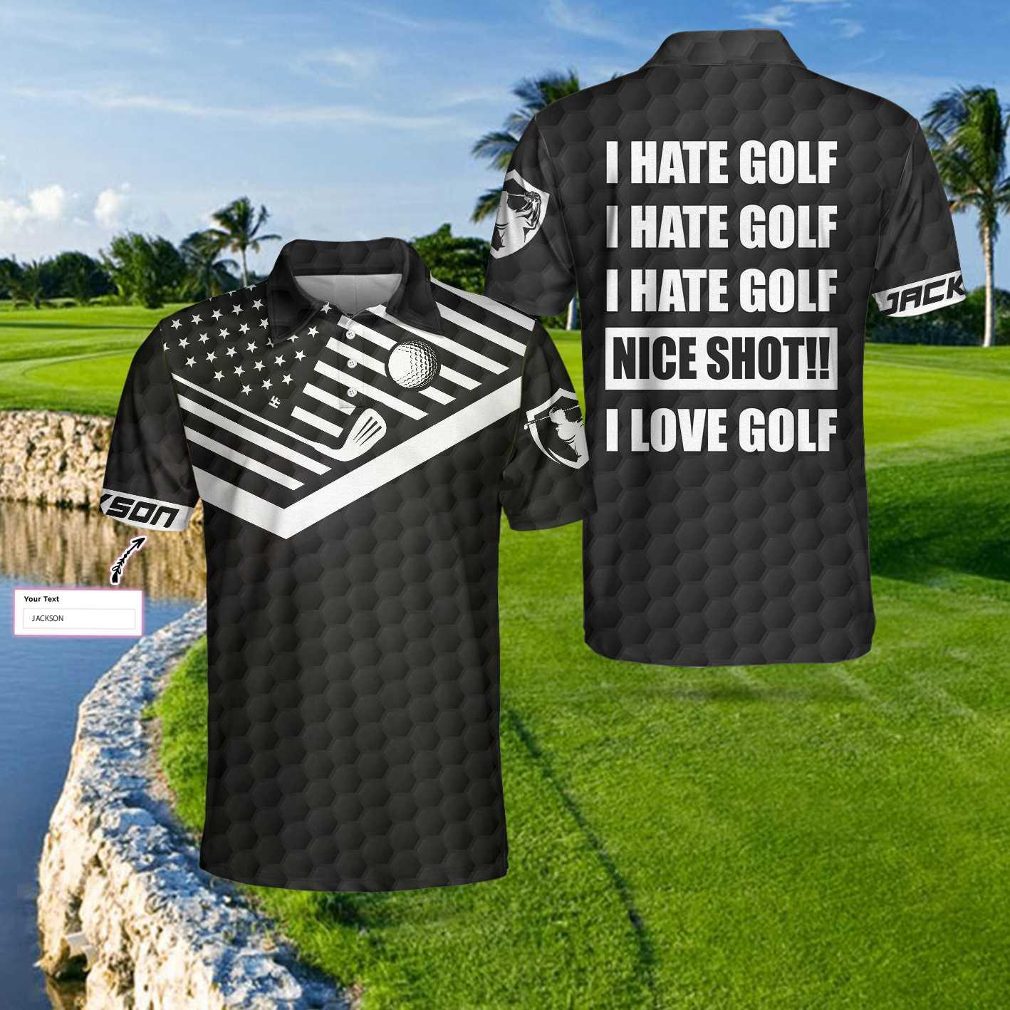 Men Golf Polo Shirt - I Hate Golf Nice Shot I Love Golf Custom Polo Shirt, Personalized Golf Pattern Polo Shirt, Best Golf Shirt For Men, Golf Lover - Amzanimalsgift