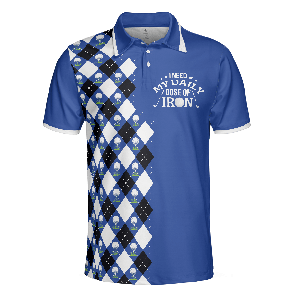 Men Golf Polo Shirt - I Need My Daily Dose Of Iron Polo Shirt, Argyle Pattern Polo Shirt, Best Golf Shirt For Men, Golfers - Amzanimalsgift
