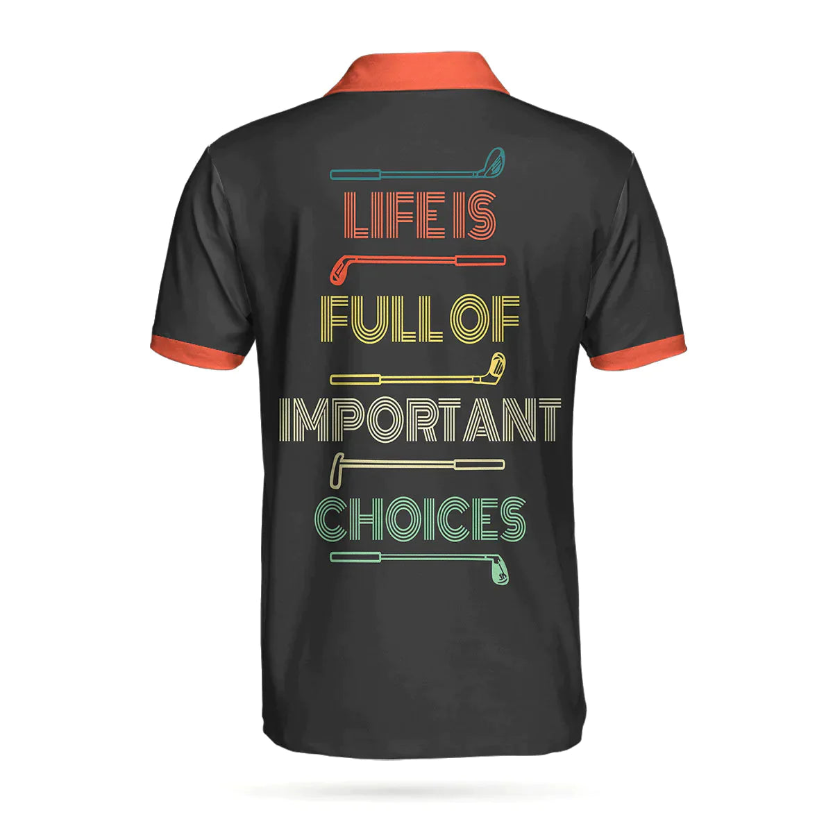 Men Golf Polo Shirt - Life Is Full Of Important Choices Golf Clubs Polo Shirt, Your Hole Is My Goal Polo Shirt - Perfect Polo Shirt For Men - Amzanimalsgift