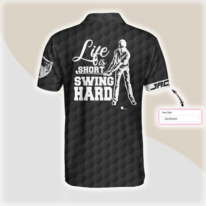Men Golf Polo Shirt - Life Is Short Swing Hard Men Golf Polo Shirt - Perfect Polo Shirt For Men, Golfers - Amzanimalsgift