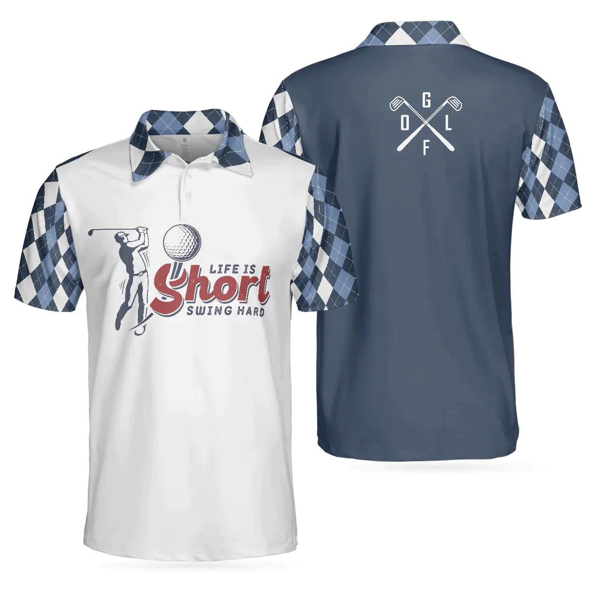 Men Golf Polo Shirt - Life Is Short Swing Hard Polo Shirt, Argyle Pattern Polo Shirt, Best Golf Shirt For Men, Golf Lover - Amzanimalsgift