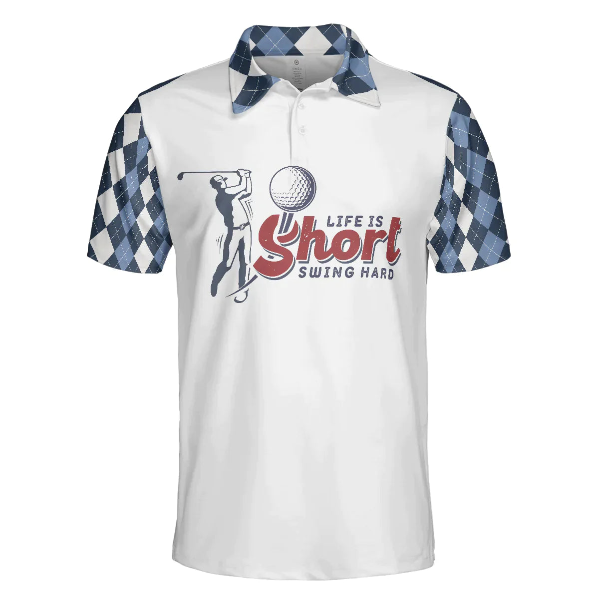Men Golf Polo Shirt - Life Is Short Swing Hard Polo Shirt, Argyle Pattern Polo Shirt, Best Golf Shirt For Men, Golf Lover - Amzanimalsgift