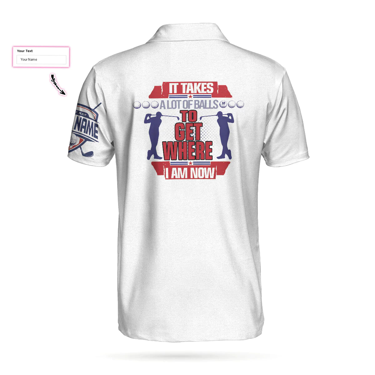 Men Golf Polo Shirt - Personalized Golf Gift Idea Men Polo Shirt, It Takes A Lot Of Balls To Get Where I Am Men Polo Shirt - Amzanimalsgift