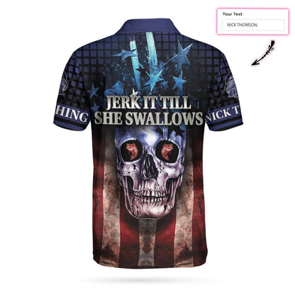 Men Golf Polo Shirt - Skull Fishing Custom Name Polo Shirt, Jerk It Till She Swallows Custom Polo Shirt, Personalized American Flag Fishing Shirt - Amzanimalsgift