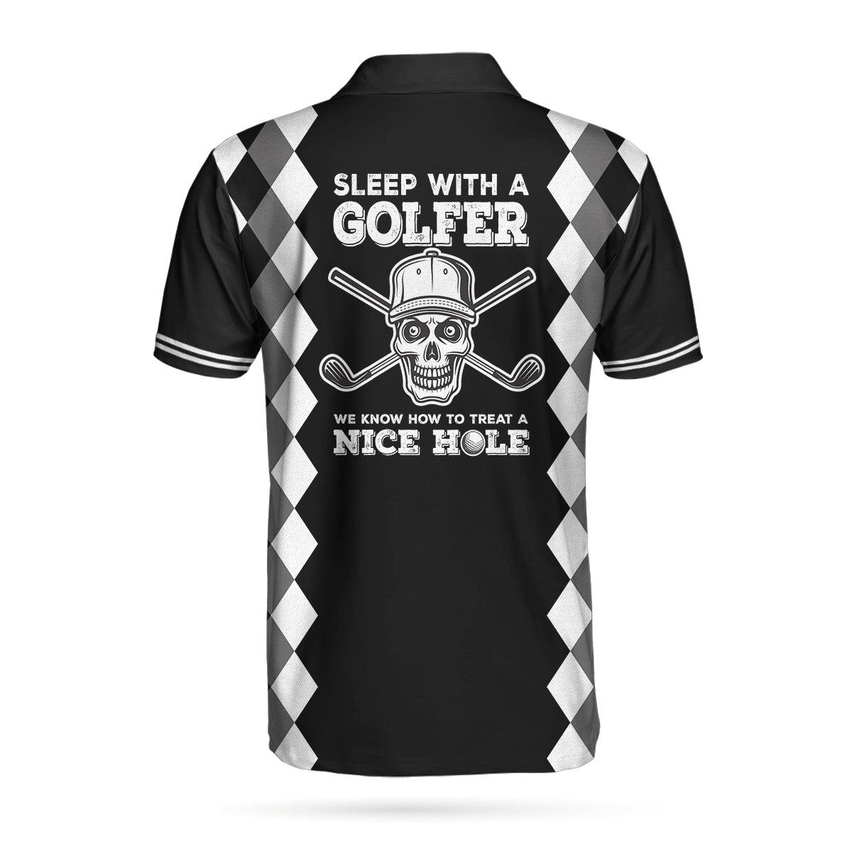 Men Golf Polo Shirt - Skull Golf Custom Name Polo Shirt, Sleep With Golfer We Know How To Treat A Nice Hole Golf Custom Polo Shirt For Golfers - Amzanimalsgift