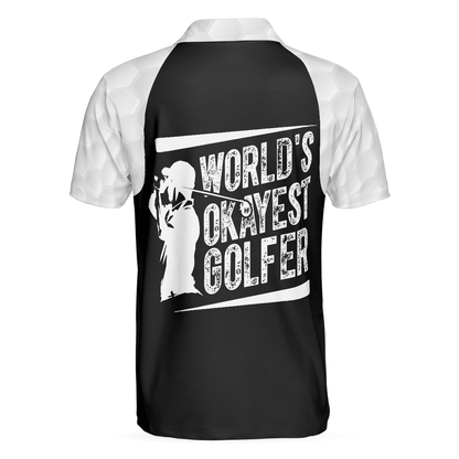 Men Golf Polo Shirt - World's Okayest Golfer Polo Shirt, Basic Golf Shirt Design For Men, Funny Golf Shirt With Sayings - Perfect Gift For Men, Golfers - Amzanimalsgift