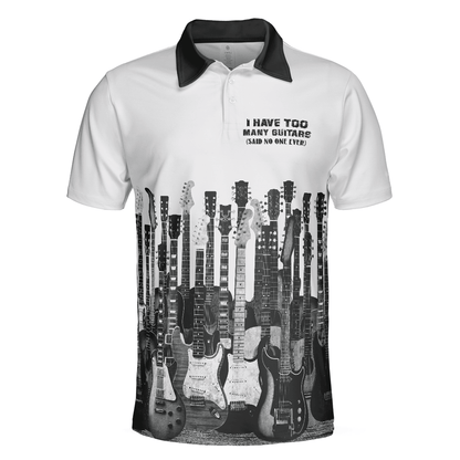 Men Guitar Polo Shirt - I Have Too Many Guitars White Polo Shirt, Guitarist Polo Shirt, Best Music Shirt For Men - Amzanimalsgift