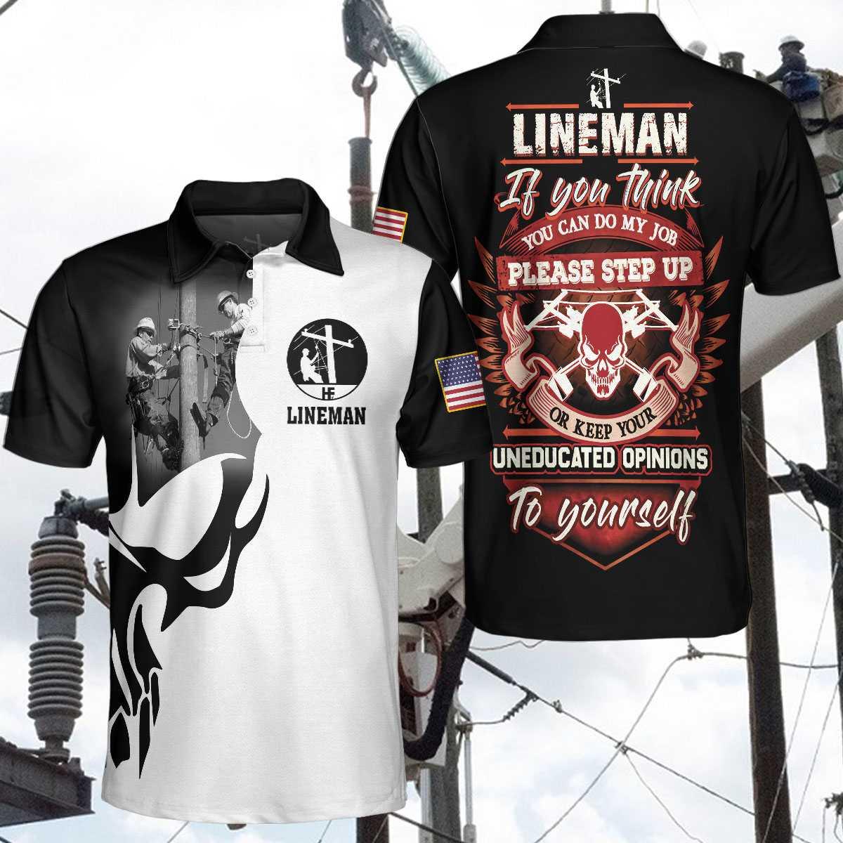 Men Lineman Polo Shirt - Lineman Proud Skull Polo Shirt, If You Think You Can Do My Job Polo Shirt, Best Lineman Shirt For Men - Amzanimalsgift