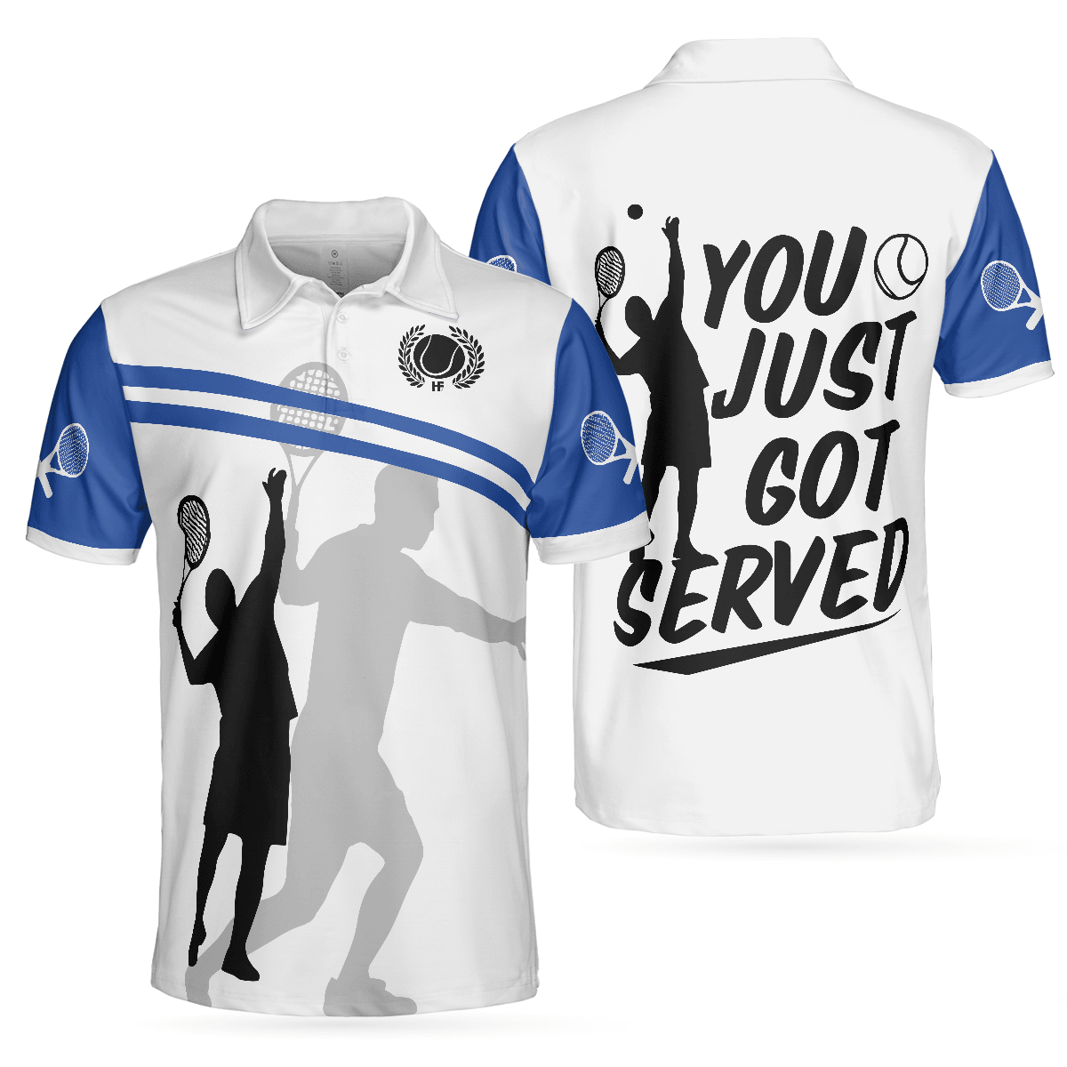 Men Tennis Polo Shirt - You Just Got Served Polo Shirt, Blue And White Tennis Shirt For Men, Gift For Tennis Players - Perfect Gift For Men - Amzanimalsgift