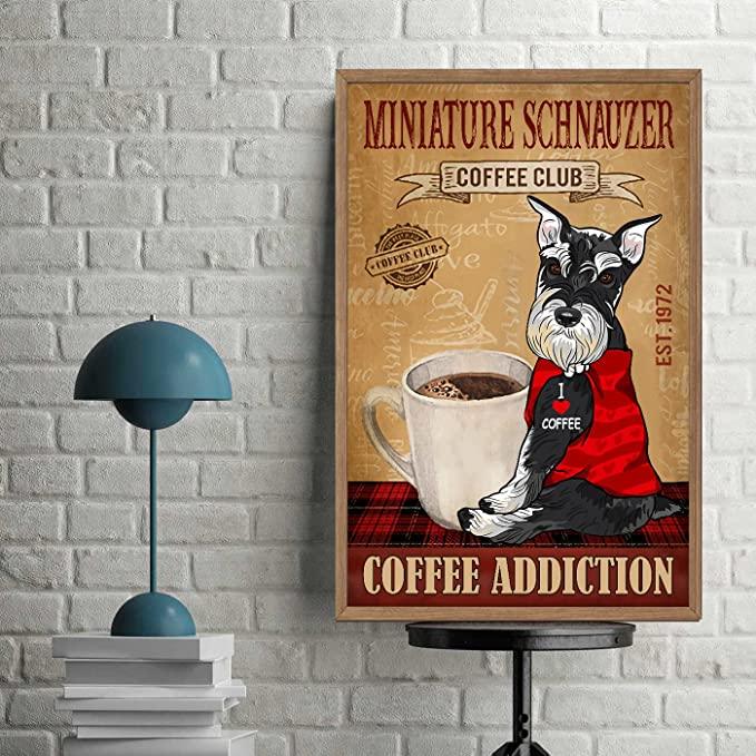 Miniature Schnauzer Dog Portrait Canvas - Dog Coffee Club Canvas, Perfect Gift For Miniature Schnauzer Dog Lover, Dog Lover - Amzanimalsgift