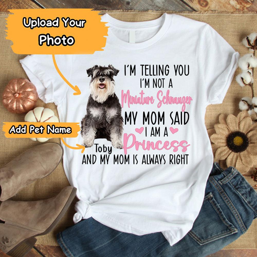 Miniature Schnauzer Unisex T Shirt Custom - Customize Name & Photo I'm Telling You I'm Not A Miniature Schnauzer Personalized Unisex T Shirt - Gift For Dog Lovers, Friend, Family - Amzanimalsgift