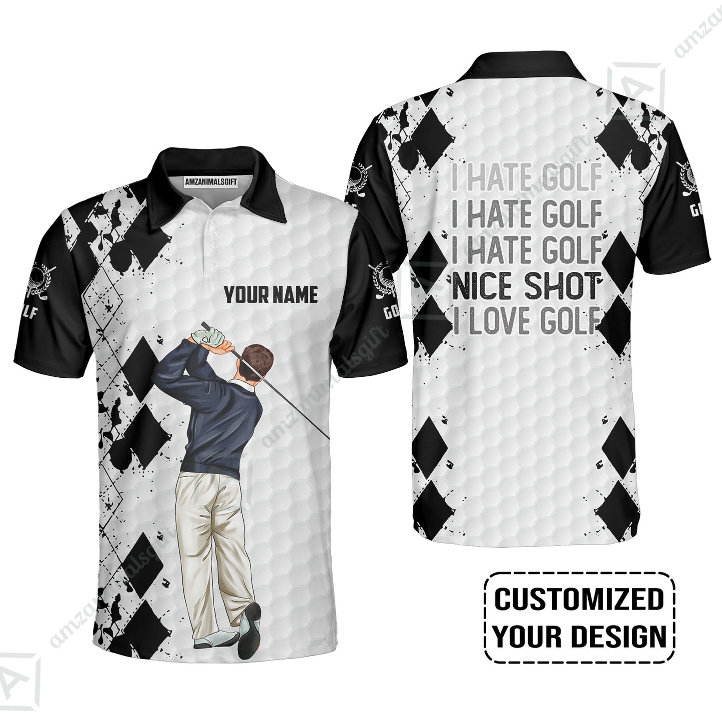 Golf Custom Polo Shirt, I Hate Golf Nice Shot I Love Golf Personalized Polo Shirts