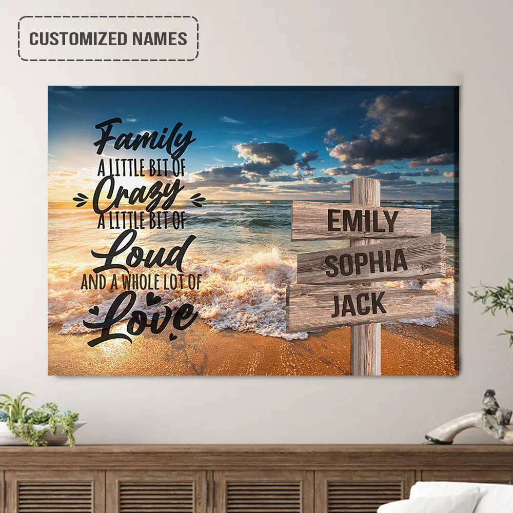 Family Street Sign Wall Art Customized Multi-Names, Family Crazy Loud Love Sunset At The Beach Ocean Landscape Canvas