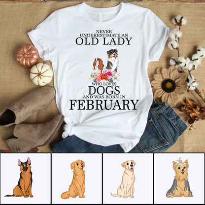 Personalized Dog Birth Month Shirts - Never Underestimate an old lady who loves dogs Custom T Shirt Hoodie Sweatshirt - Birthday Gifts
