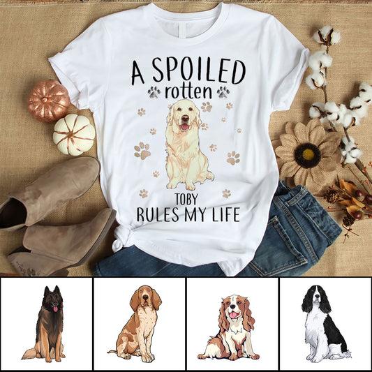 Custom Pet Dog Unisex T Shirt - Customize Name & Photo A Spoiled Rotten Rules My Life Personalized Unisex T Shirt - Gift For Dog Lovers, Friend, Family