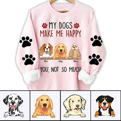 Personalized Dog Shirt - My Dogs Make Me Happy Custom Shirt - Gift For Dog Lovers, Friends, Family