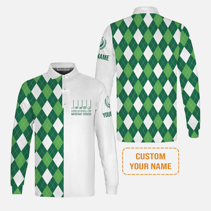 Golf Men's Long Sleeve Polo Shirt -Custom Name Green Argyle Plaid Apparel - Life Is Full Of Important Choices - Personalized Gift For Golf Lover, Men, Husband, Team