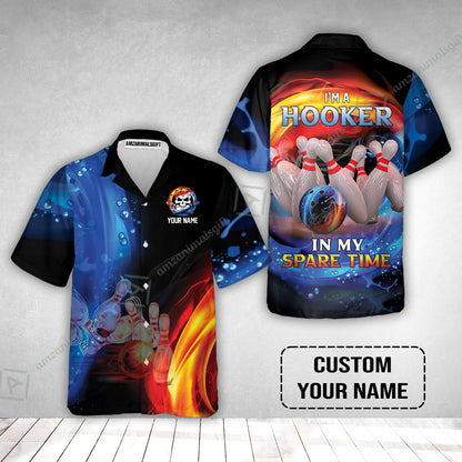Customized Name Bowling Hawaiian Shirt - Bowling I'm A Hooker In My Spare Time Personalized Hawaiian Shirt