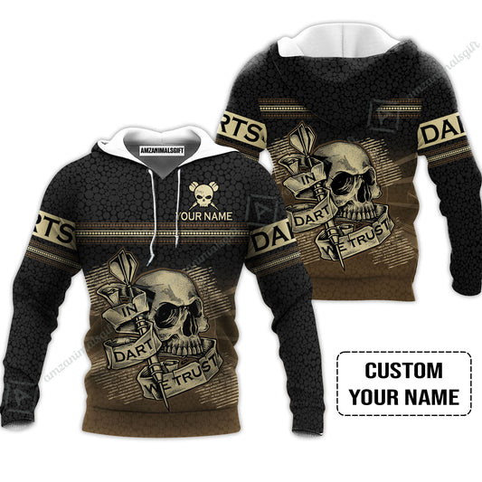 Customized Darts Hoodie, Personalized Skull In Darts We Trust Darts Hoodie