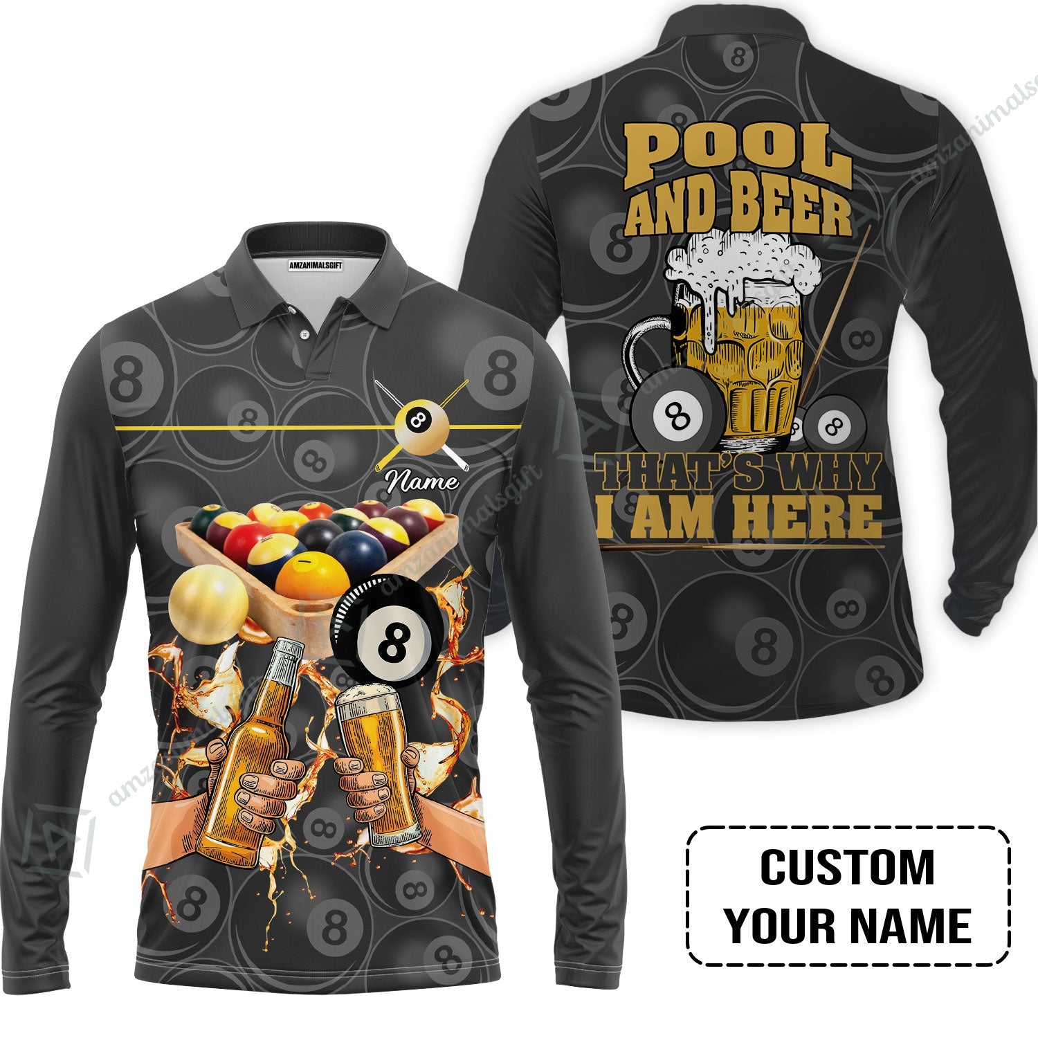 Customized Billiard Long Polo Shirt, Personalized Billiard Pool And Beer That's Why I am Here Long Polo Shirt