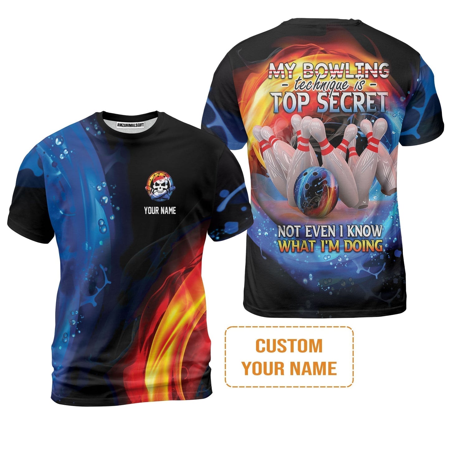 Customized Name Bowling T-Shirt, My Bowling Technique is Top Secret Personalized Bowling T-Shirt
