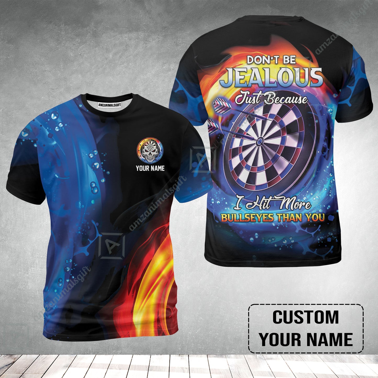 Customized Name Darts T-Shirt, Don't Be Jealous Personalized Skull Logo And Darts T-Shirt