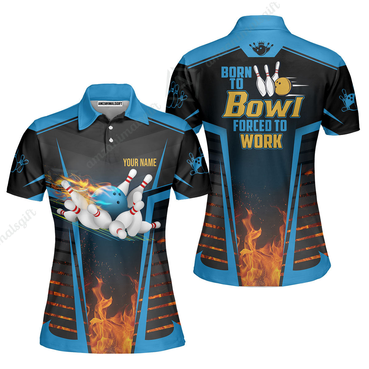 Customized Bowling Jersey, The Blue Bowling Ball Born To Bowl Forced To Work Personalized Name Custom Team Name Logo For Bowling Team