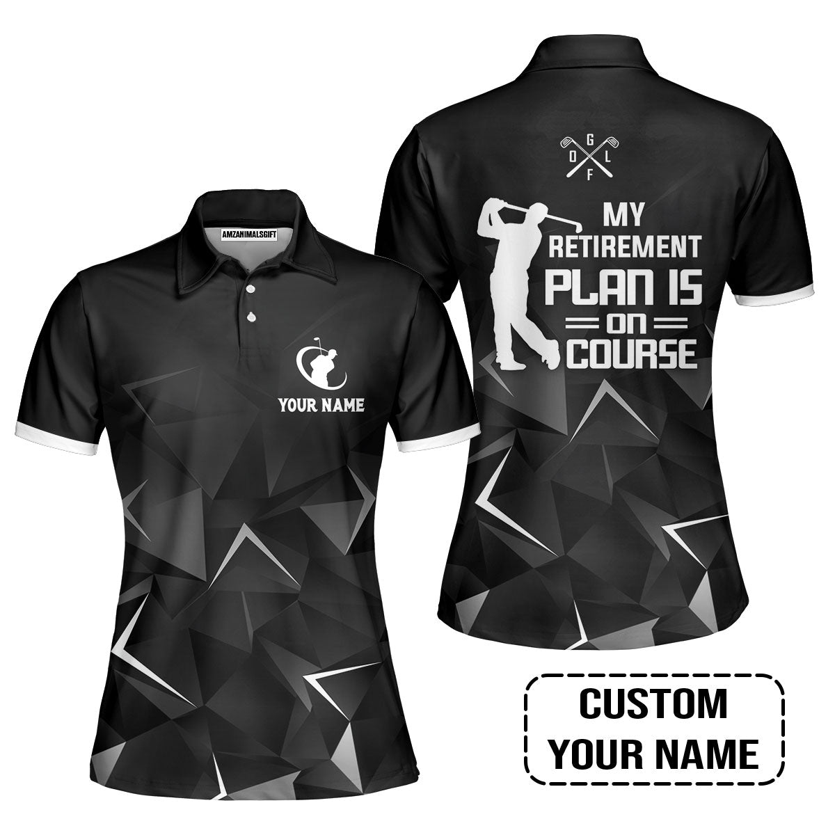 Golf Women Polo Shirt Custom Name - Golfing My Retirement Plan Is On Course Personalized Women Polo Shirt