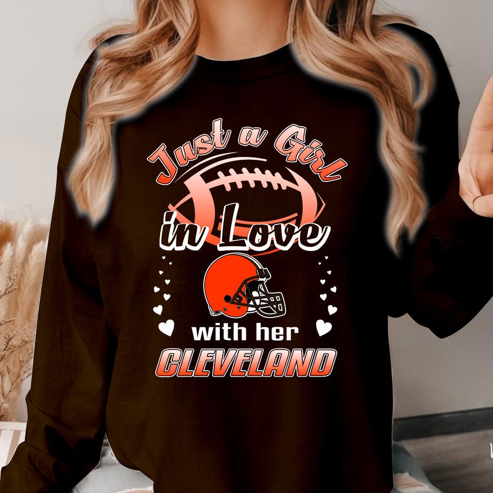 Cleveland Football Just A Girl In Love With her Cleveland T Shirt, Hoodie, Sweatshirt, Long Sleeve