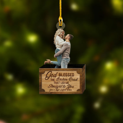 Personalized Car Hanging Car Ornament - Gift For Couple - The Broken Road Led Me Straight To You