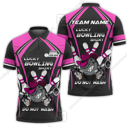 Customized Bowling Team Jersey, Lucky Bowling Shirt Do Not Wash Personalized Name Quarter-Zip Jerseys For Bowlers