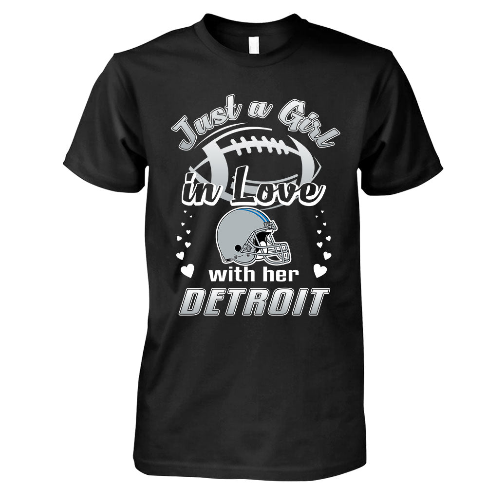 Detroit Football Just A Girl In Love With her Detroit T Shirt, Long Sleeve, Sweatshirt, Hoodie