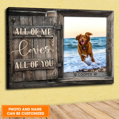 Custom Name And Photo Dog Premium Wrapped Landscape Canvas, Love All Of You Personalized Dog Canvas - Perfect Gift For Dog Lovers, Friends, Family